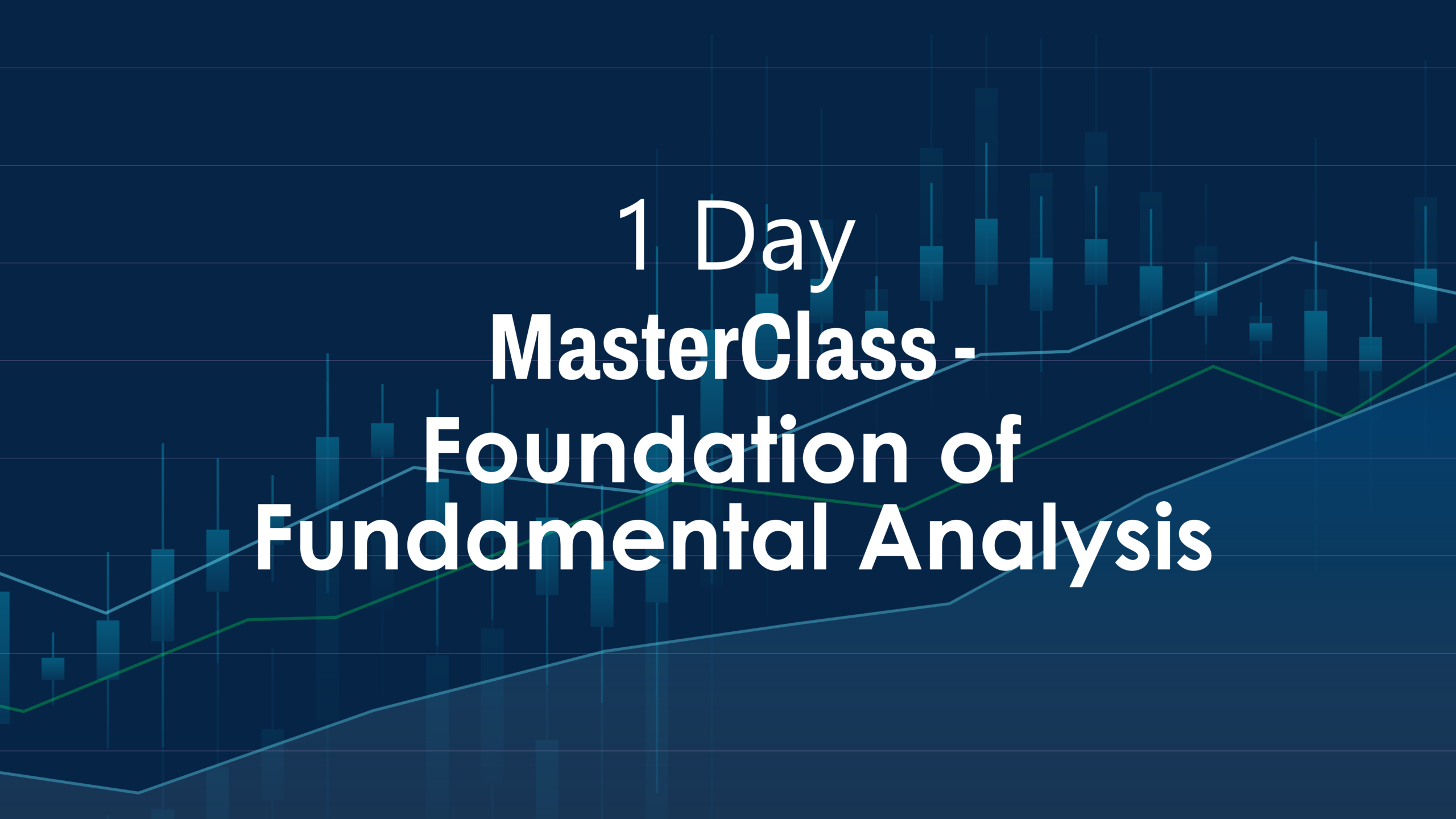 Course 2 : 1 Day Fundamental analysis course